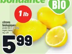 Metro CITRONS BIOLOGIQUES | ORGANIC LEMONS offer