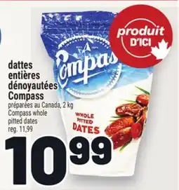Metro DATTES ENTIÈRES DÉNOYAUTÉES COMPASS | COMPASS WHOLE PITTED DATES offer
