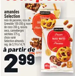 Metro AMANDES SELECTION | SELECTION ALMONDS offer
