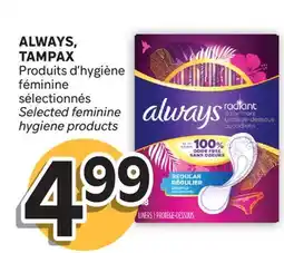Brunet ALWAYS, TAMPAX Produits d'hygiène féminine sélectionnés offer