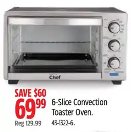 Canadian Tire Chef 6-Slice Convection Toaster Oven offer