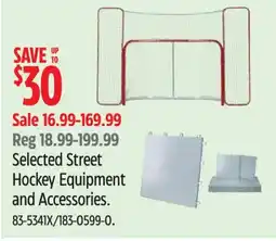 Canadian Tire Selected Street Hockey Equipment and Accessories offer