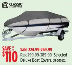 Canadian Tire Classic Accessories Deluxe Boat Covers offer