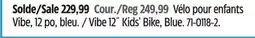 Canadian Tire Vibe 12˝ Kids' Bike, Blue offer