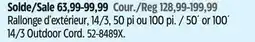 Canadian Tire Maximum 50´ or 100´ 14/3 Outdoor Cord offer