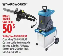 Canadian Tire Yardworks Selected Electric Yard & Garden Tools offer