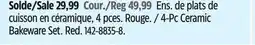 Canadian Tire 4-Pc Ceramic Bakeware Set offer