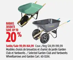 Canadian Tire Selected Garden Club and Yardworks Wheelbarrows and Garden Cart offer