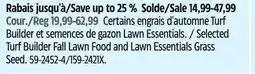 Canadian Tire Selected Scotts Turf Builder Fall Lawn Food and Lawn Essentials Grass Seed offer