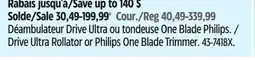 Canadian Tire Drive Ultra Rollator or Philips One Blade Trimmer offer