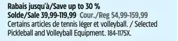 Canadian Tire Selected Pickleball and Volleyball Equipment offer