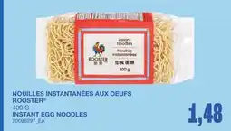 Wholesale Club NOUILLES INSTANTANÉES AUX OEufs ROOSTER offer