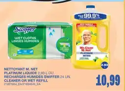 Wholesale Club NETTOYANT M. NET PLATINUM LIQUIDE 2,93 L OU RECHARGES HUMIDES, 24 UN offer