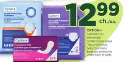 Proxim OPTION+ Selected protective underwear or pads offer