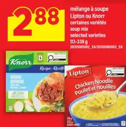 Maxi MÉLANGE À SOUPE LIPTON OU KNORR | SOUP MIX offer