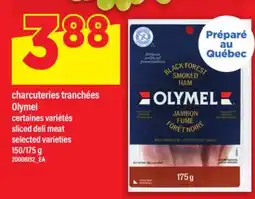Maxi CHARCUTERIES TRANCHÉES OLYMEL | SLICED DELI MEAT, 150/175 G offer