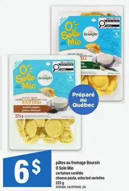 Maxi PÂTES AU FROMAGE BOURSIN O SOLE MIO | CHEESE PASTA offer