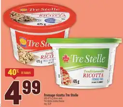 Marché Adonis fromage ricotta Tre Stelle | Tre Stelle ricotta cheese offer