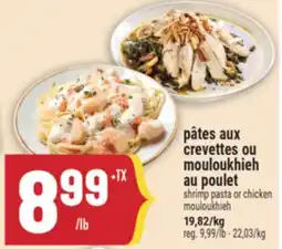 Marché Adonis pâtes aux crevettes ou mouloukhieh au poulet offer