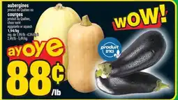 Super C aubergines ou courges | eggplants or squash offer