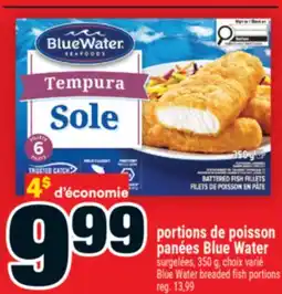 Super C portions de poisson panées BlueWater | BlueWater breaded fish portions offer