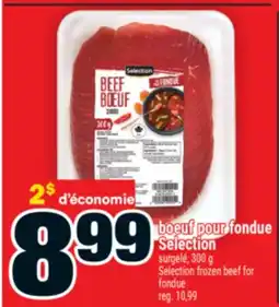 Super C boeuf pour fondue Selection | Selection frozen beef for fondue offer