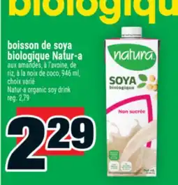 Super C boisson de soya biologique Natur-a | Natur‑a organic soy drink offer