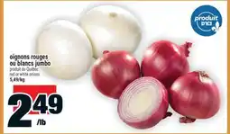 Super C oignons rouges ou blancs jumbo| red or white onions offer