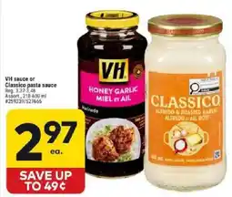 Giant Tiger VH sauce or Classico pasta sauce offer