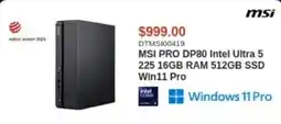 Canada Computers msi pro dp80 intel ultra 5 225 16gb ram 512gb ssd win11 pro offer
