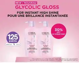 Jean Coutu L'oreal glycolic gloss offer