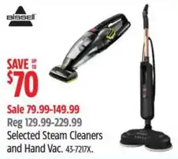 Canadian Tire Bissell selected steam cleaners and hand vac. 43-7217x. offer