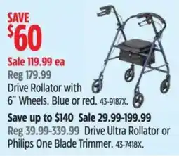 Canadian Tire Drive Rollator with 6" Wheels. Blue or red. offer