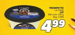 IGA LA CAGE DIP offer