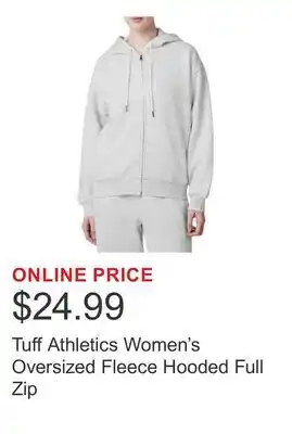 Costco Tuff Athletics Women's Oversized Fleece Hooded Full Zip offer