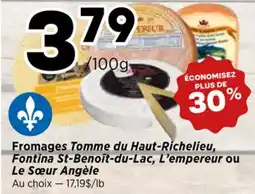 Val-Mont Fromages Tomme du Haut-Richelieu, Fontina St-Benoît-du-Lac, L'empereur ou Le Sœur Angèle offer