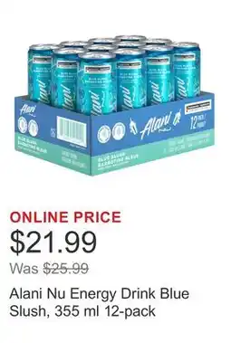 Costco Alani Nu Energy Drink Blue Slush, 355 ml 12-pack offer