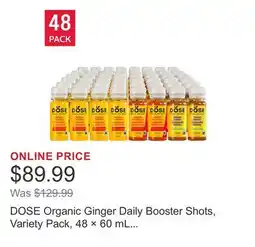 Costco DOSE Organic Ginger Daily Booster Shots, Variety Pack, 48 × 60 mL (2 fl oz) offer
