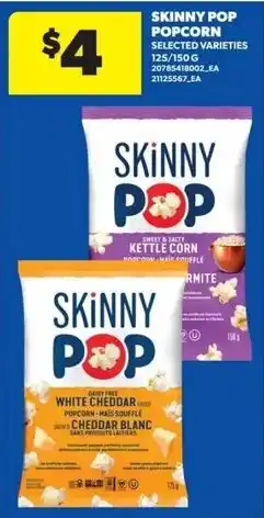 Real Canadian Superstore Skinny Pop popcorn selected varieties offer