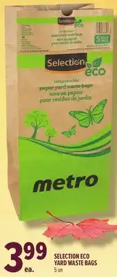 Metro SELECTION ECO YARD WASTE BAGS offer