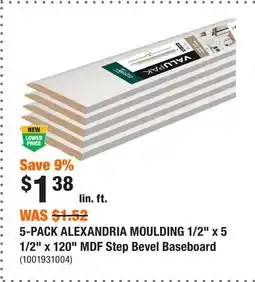 Home Depot 5-PACK ALEXANDRIA MOULDING 1/2 x 5 1/2 x 120 MDF Step Bevel Baseboard offer