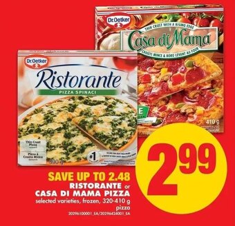 No Frills Ristorante Casa di Mama Pizza offer