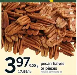 Fortinos PECAN HALVES OR PIECES, 17.99/lb offer