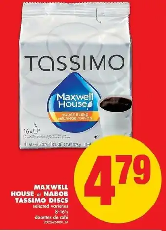 No Frills Maxwell House or Nabob Tassimo Discs offer