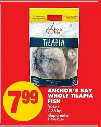 No Frills Anchor's Bay Whole Tilapia offer