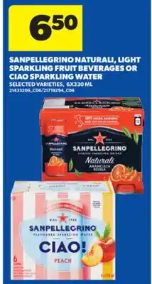 Real Canadian Superstore SANPELLEGRINO NATURALI, LIGHT SPARKLING FRUIT BEVERAGES OR CIAO SPARKLING WATER offer