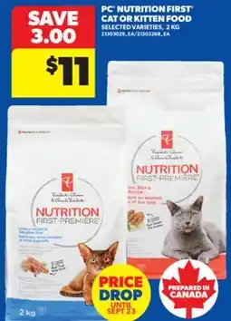 Real Canadian Superstore PC NUTRITION FIRST CAT OR KITTEN FOOD offer
