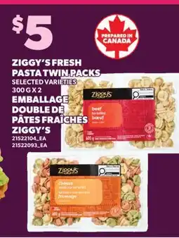 Valu-mart EMBALLAGE DOUBLE DE PÂTES FRAÎCHES ZIGGY'S, 300GX 2 offer