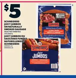 Valu-mart JUICY JUMBOS OU SAUCISSES FUMÉES NATURELLEMENT SCHNEIDERS, 375/450 G offer