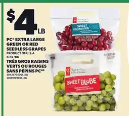 Independent Grocer PC EXTRA LARGE GREEN OR RED SEEDLESS GRAPES offer